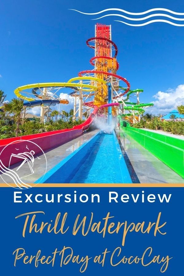 Review of Thrill Waterpark at Perfect Day CocoCay