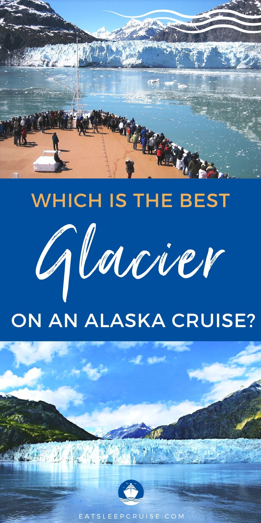 Hubbard Glacier vs. Glacier Bay: Which Alaska Cruise is the Best?